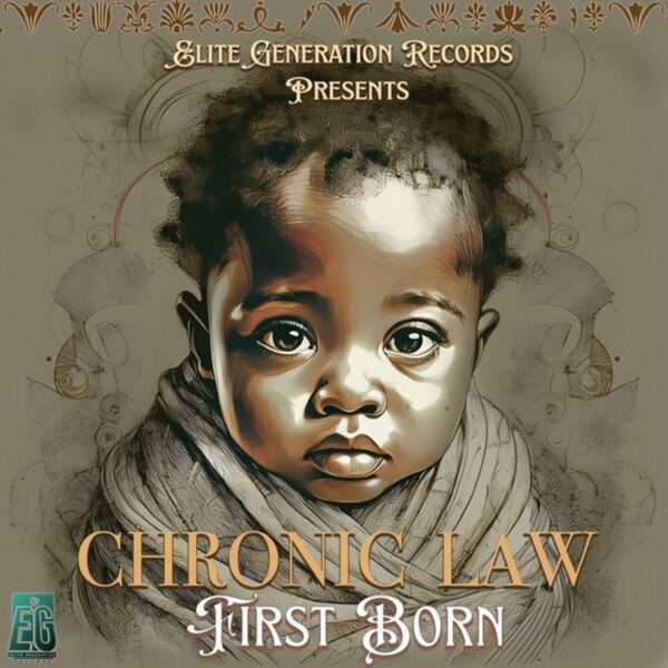 Chronic Law – First Born Chronic Law - First Born