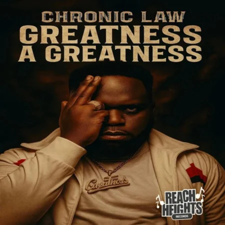 Chronic Law - Greatness A Greatness
