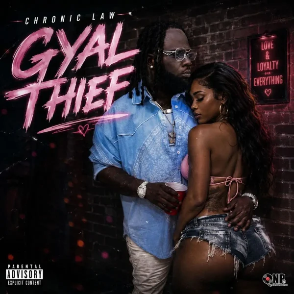 Chronic Law – Gyal Thief Chronic Law - Gyal Thief