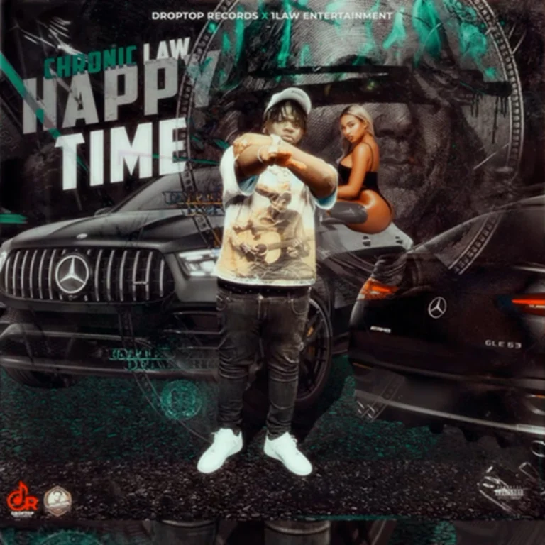 Chronic Law – Happy Time Chronic Law - Happy Time
