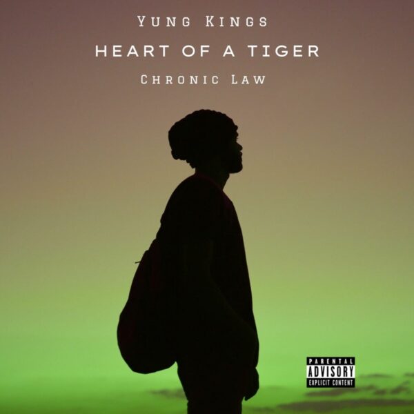 Chronic Law - Heart Of A Tiger