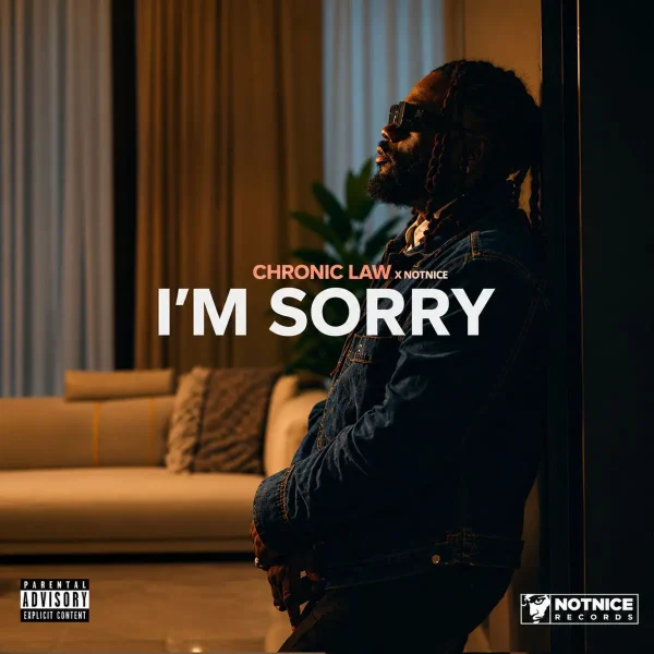 Chronic Law - I’m Sorry