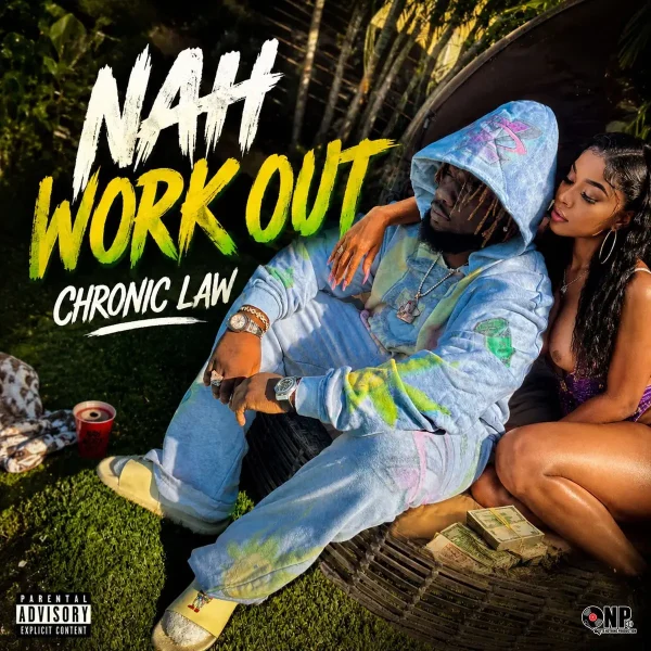 Chronic Law - Nah Workout Chronic Law - Nah Workout