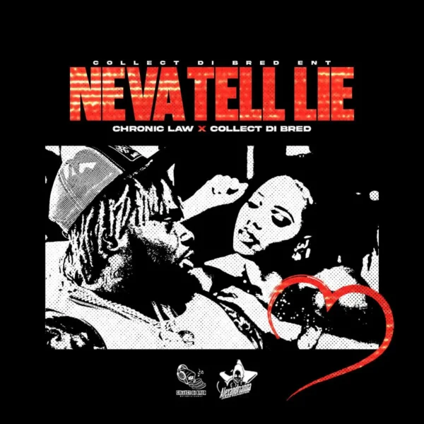Chronic Law - Neva Tell Lie
