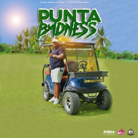 Chronic Law – Punta Badness Chronic Law - Punta Badness