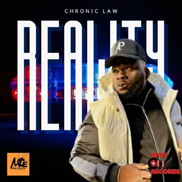 chronic law - reality