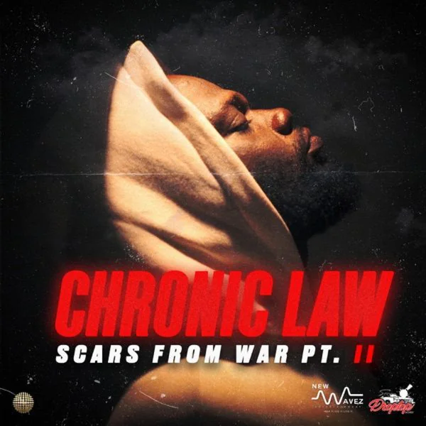 chronic law - scars from war- pt. ii