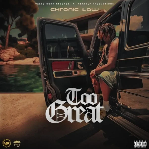 Chronic Law - Too Great Chronic Law - Too Great