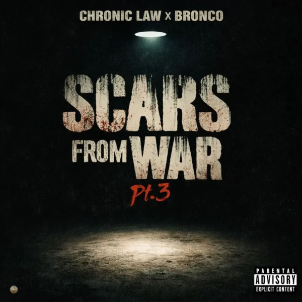 Chronic Law X Bronco - Scars From War Pt.3