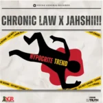 Chronic Law x Jahshii – Hypocrite Trend