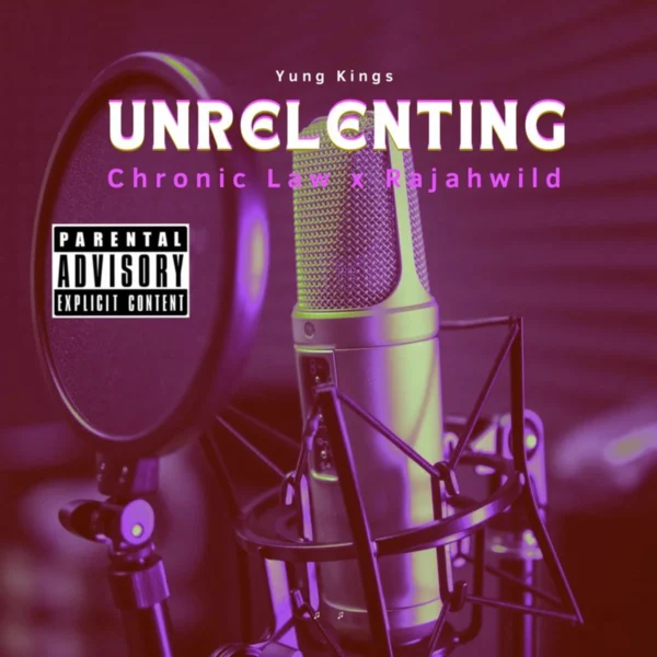 Chronic Law X Rajahwild - Unrelenting
