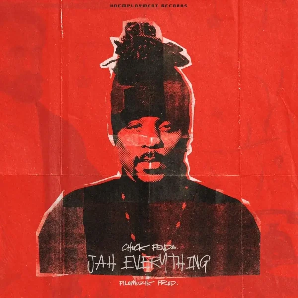 Chuck Fenda X Filomuzik - Jah Everything