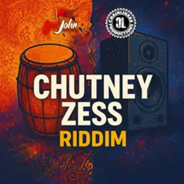 Chutney Zess Riddim - Chainlinxxx Productions