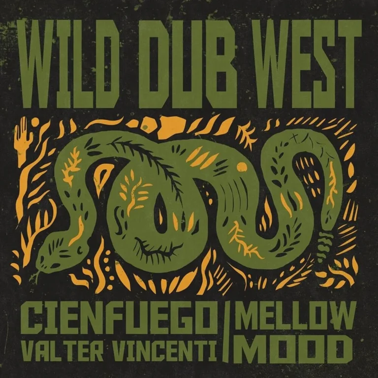 Cienfuego Ft. Valter Vincenti & Mellow Mood - Wild Dub West