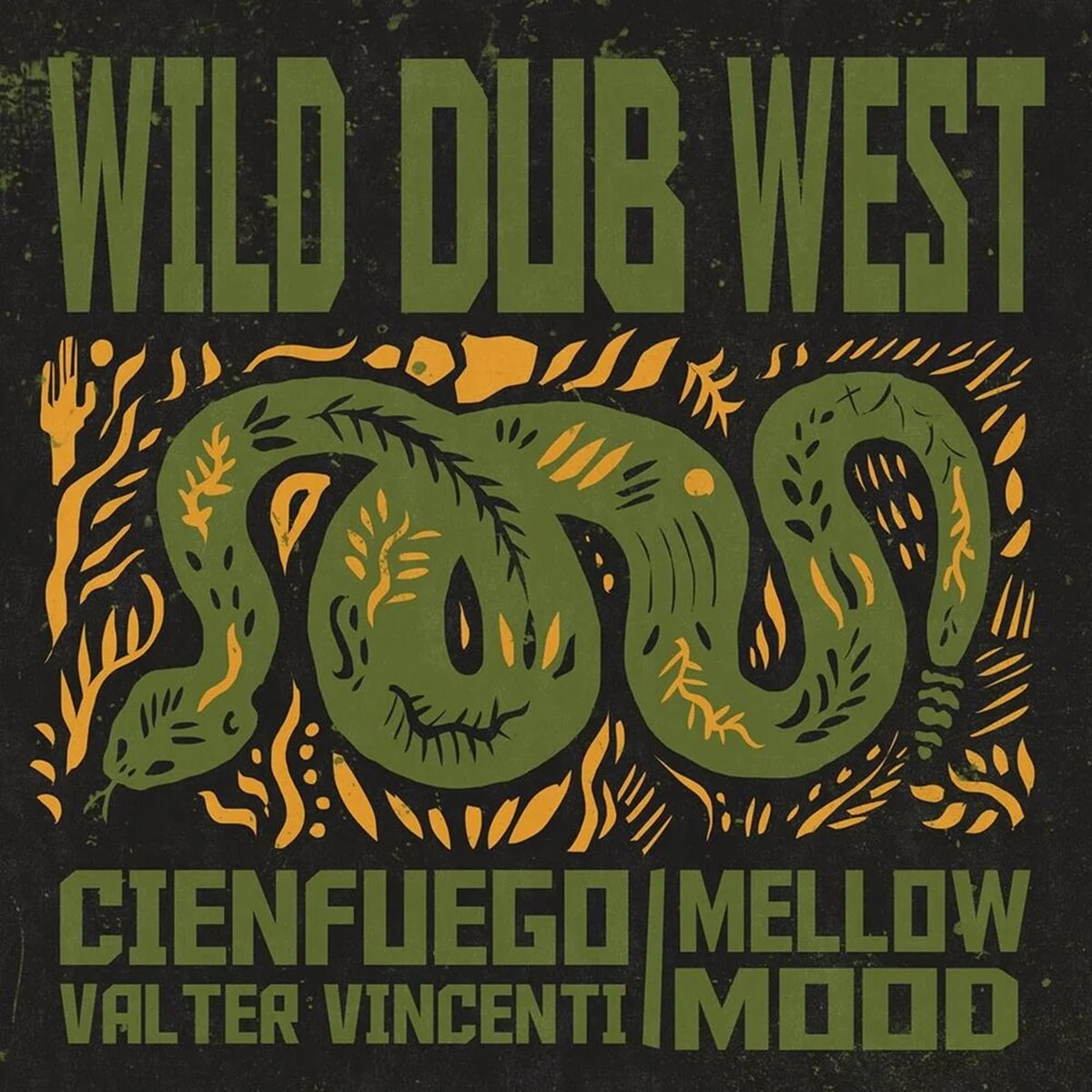 Cienfuego Ft. Valter Vincenti & Mellow Mood - Wild Dub West