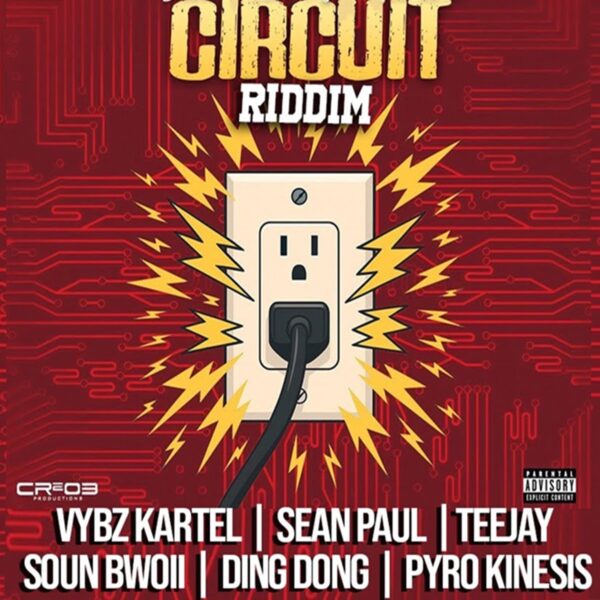 Circuit Riddim – CR203 Productions Circuit Riddim - Cr203 Productions