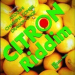 Citron Riddim – 50 Caliba Music