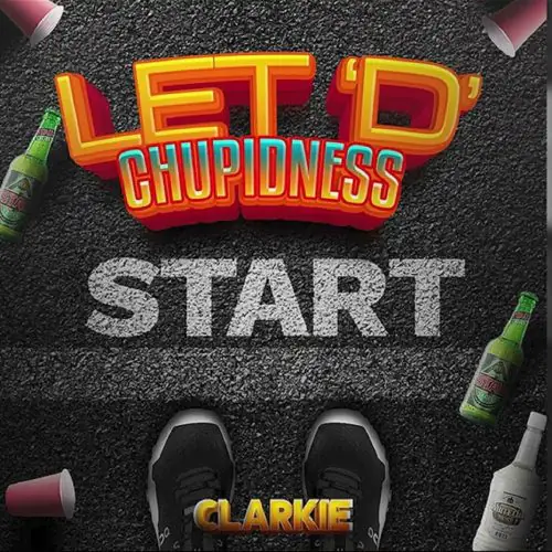 clarkie - let the chupidness start