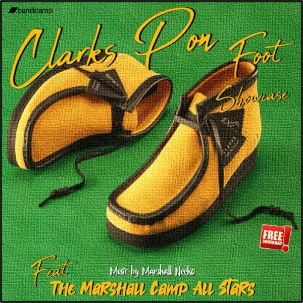 Clarks Pon Foot Riddim - Marshall Neeko Remix