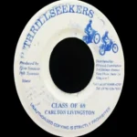 Class Of 69 Riddim – Thunder Bolt, Thrillseekers, Hawkeye