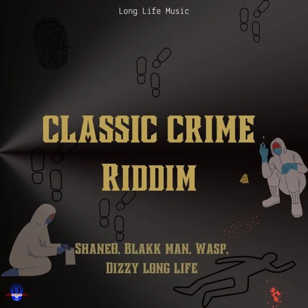 Classic Crime Riddim - Long Life Music