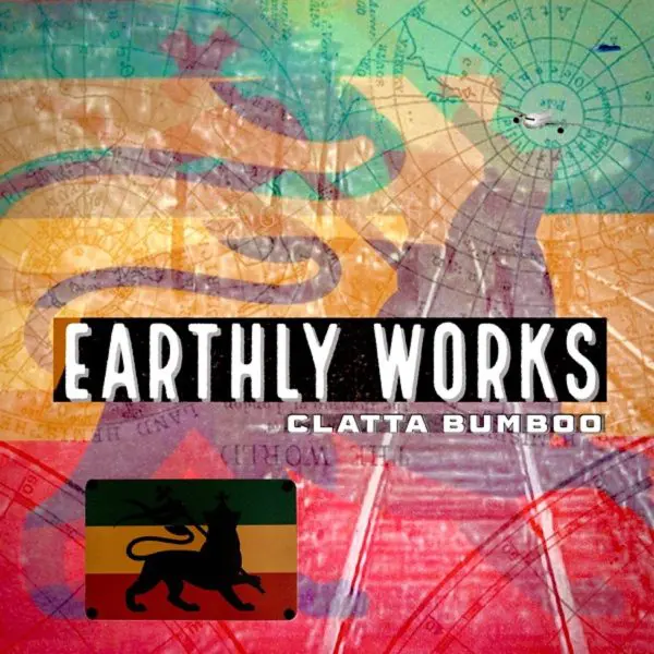 Clatta Bumboo - Earthly Works