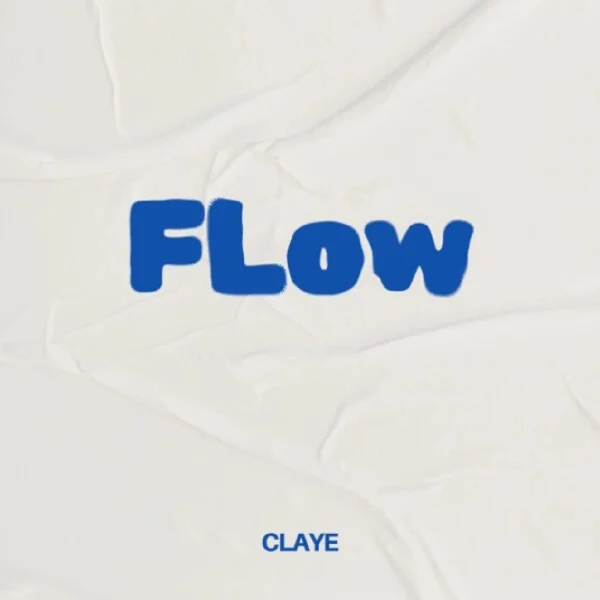 Claye - Flow