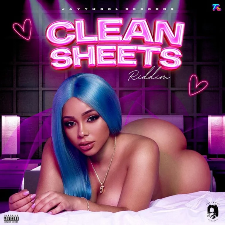 Clean Sheets Riddim – Jayy Kool Records Clean Sheets Riddim - Jayy Kool Records