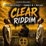 Clear Riddim – Dance Soldiah Records
