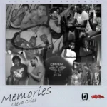 Cleva Criss – Memories