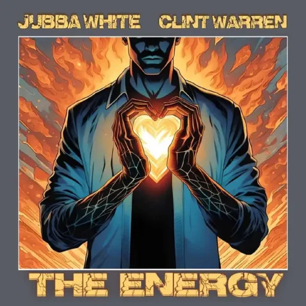 Clint Warren & Jubba White - The Energy