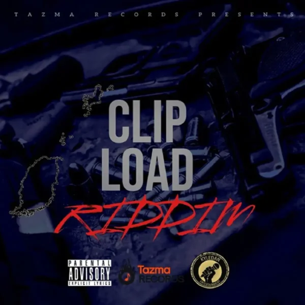 Clip Load Riddim - Tazma Records