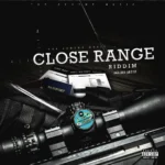 Close Range Riddim – Top Scheme Music