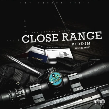 Close Range Riddim - Top Scheme Music