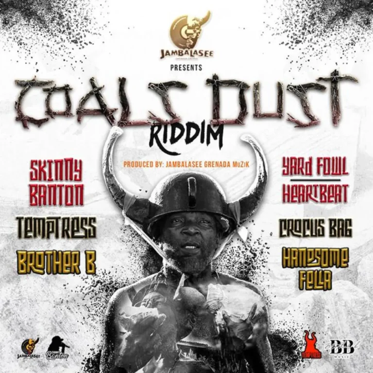 Coals Dust Riddim – Jambalasee Grenada Muzik Coals Dust Riddim - Jambalasee Grenada Muzik