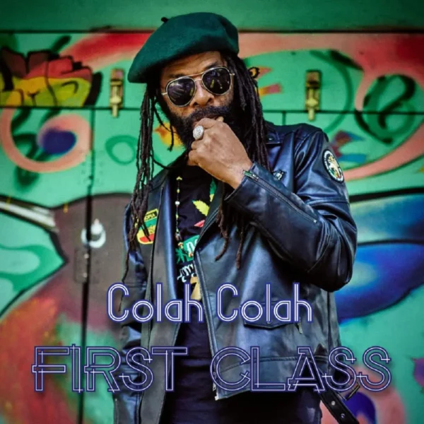 Colah Colah - First Class Album