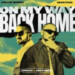 Collie Buddz & Sean Paul – On My Way Back Home (Jonfx x Lionface Remix)
