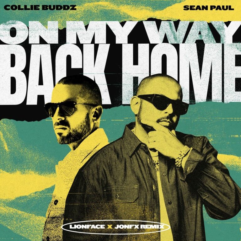 Collie Buddz & Sean Paul – On My Way Back Home (Jonfx x Lionface Remix) Collie Buddz & Sean Paul - On My Way Back Home (jonfx X Lionface Remix)