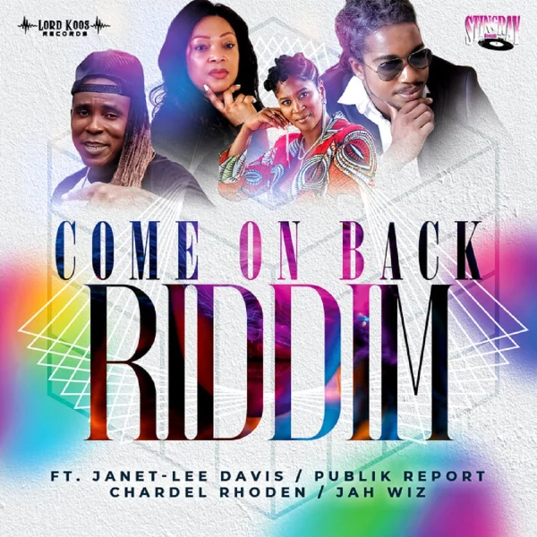 Come On Back Riddim - Lord Koos Records