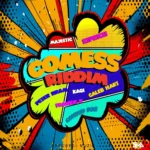 Comess Riddim – Reqwest Muzic
