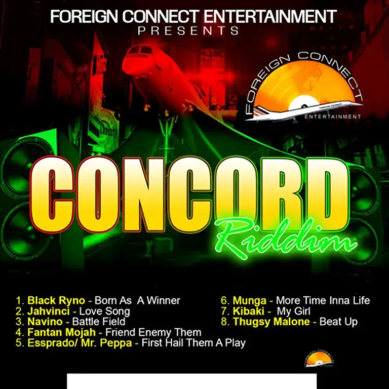 Concord Riddim - Foreign Connect Entertainment