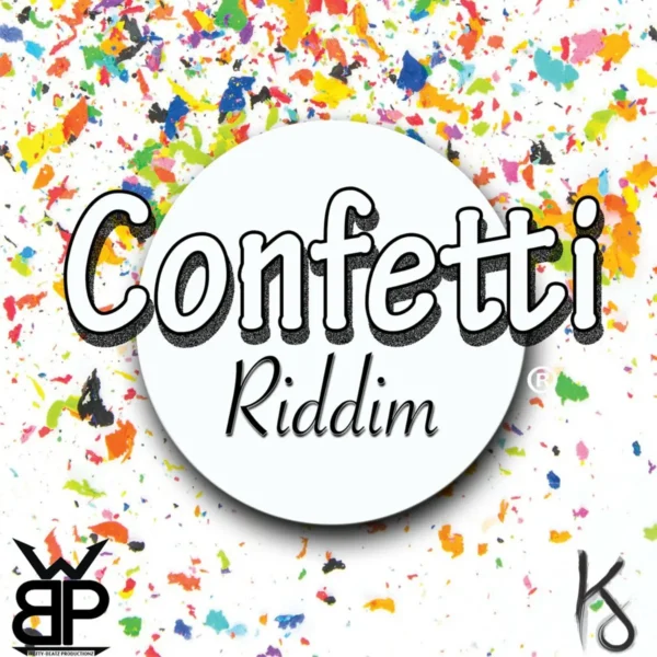 Confetti Riddim - Wetty Beatz Productionz