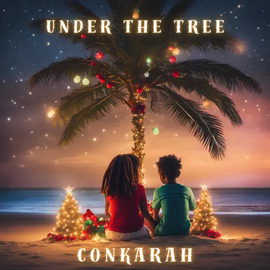 Conkarah - Under The Tree