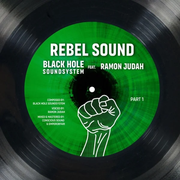 Conscious Sound & Ramon Judah - Rebel Sound