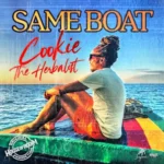 Cookie The Herbalist – Same Boat