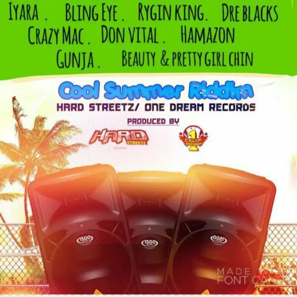 Cool Summer Riddim - One Dream Records