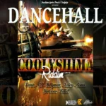 Coolyshima Riddim (2014) – Iroshima Lyrics