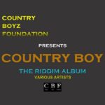 Country Boy Riddim (2009) – Country Boyz Foundation