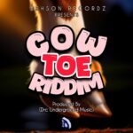 Cow Toe Riddim – DRC Underground Music