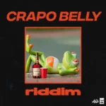 Crapo Belly Riddim – Courage Records